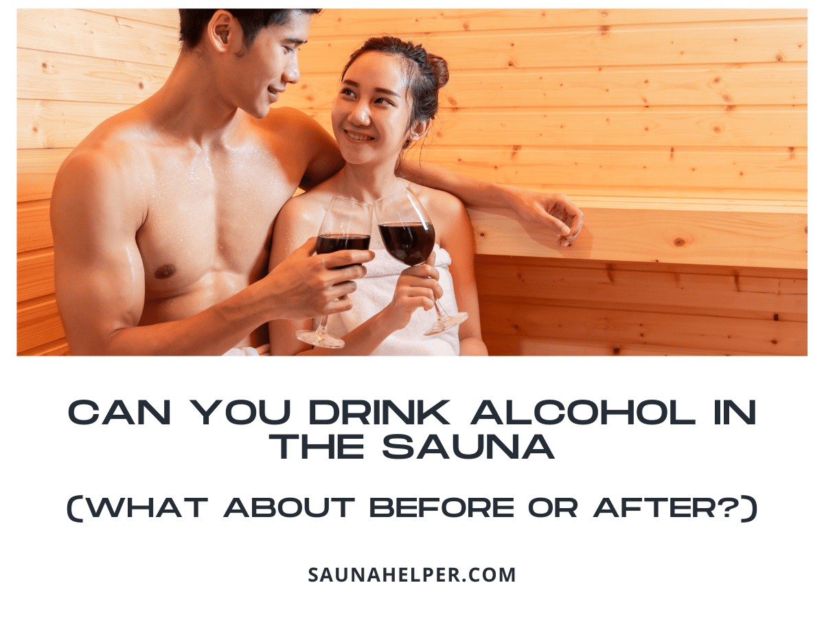 Does the Sauna Help with a Hangover? - Sauna Helper