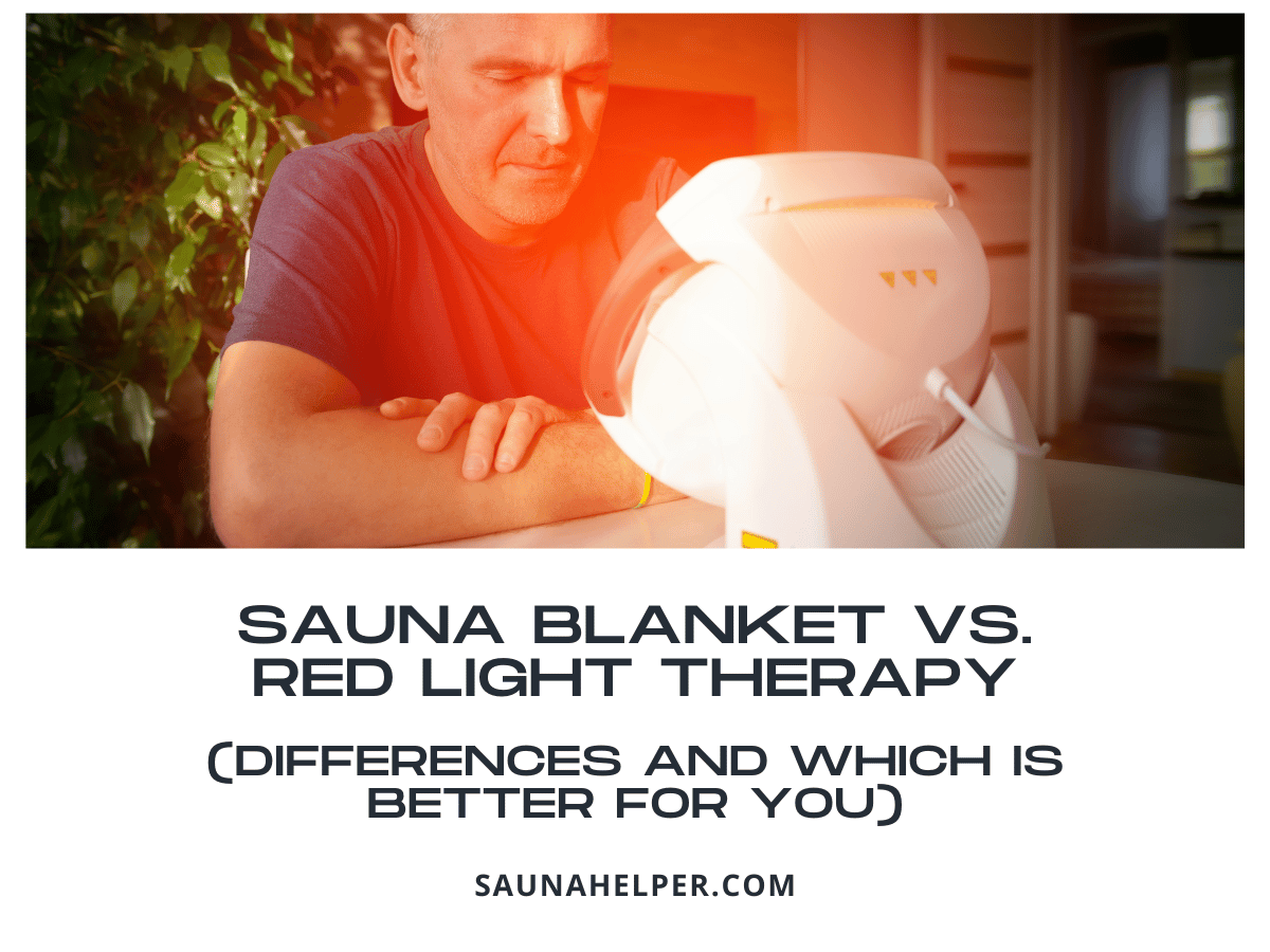 red light therapy vs sauna blanket